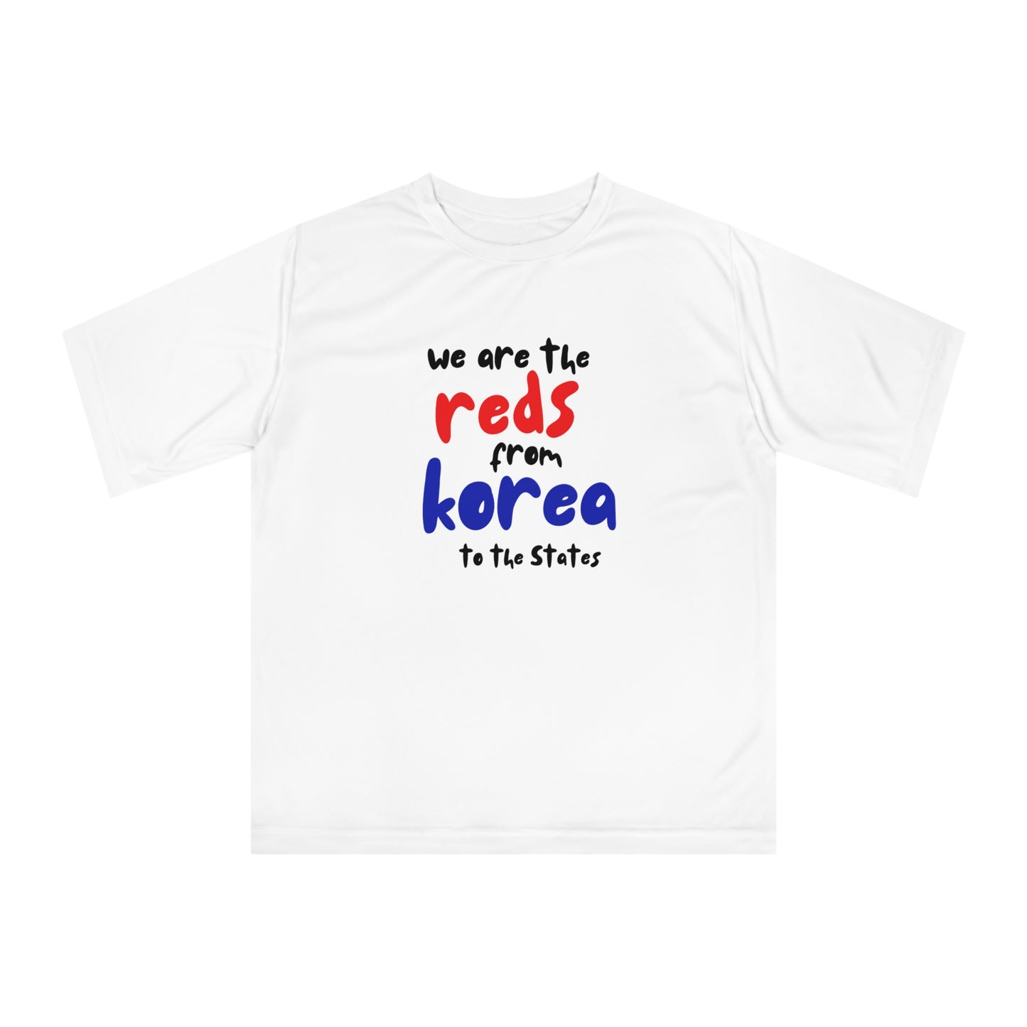 We are the Reds from Korea to the States T-shirt